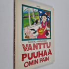 Maikki Harjanne : Vanttu puuhaa omin päin - pikkukuva 1