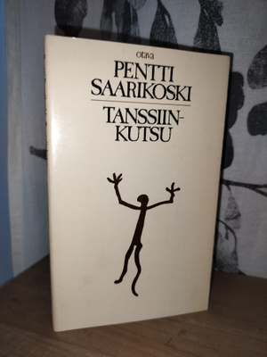 Pentti Saarikoski - Tanssiinkutsu - 1.p.1980