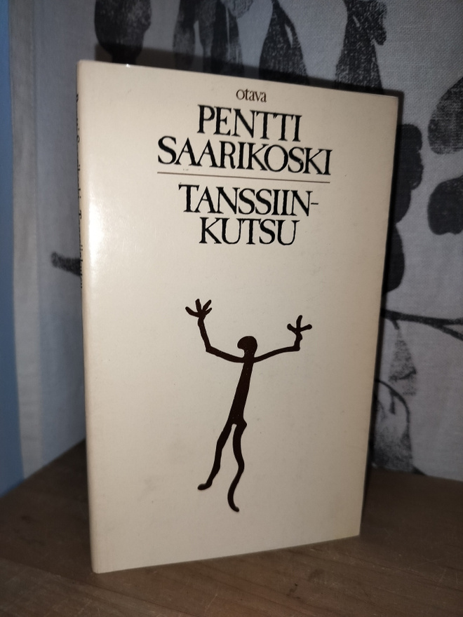 Pentti Saarikoski - Tanssiinkutsu - 1.p.1980