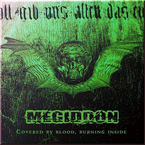 Megiddon - Covered By Blood, Burning Inside (CD) MINT!!