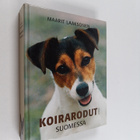 Maarit Laaksonen : Koirarodut Suomessa - pikkukuva 1