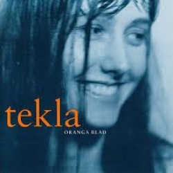 Tekla - Oranga Blad (CD)