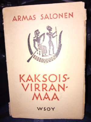 Armas Salonen : Kaksoisvirranmaa ( SIS POSTIKULU )
