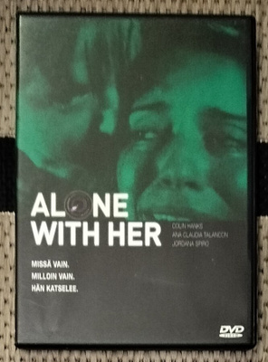Alone with Her