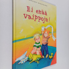 Jan-Erik Gurth : Ei enää vaippoja! - pikkukuva 1