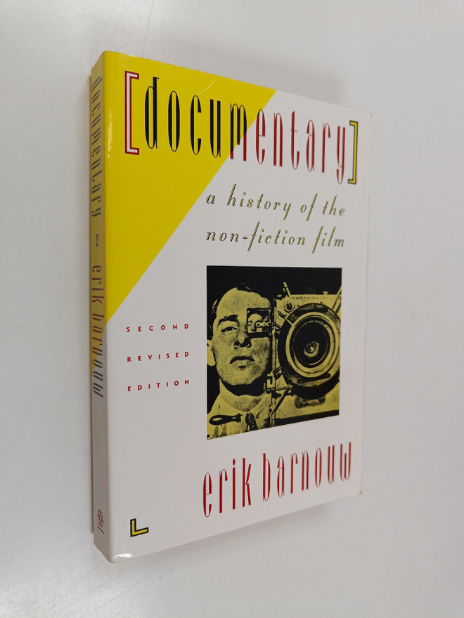 Erik Barnouw : Documentary : a history of the non-fiction...