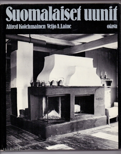 Kolehmainen & Laine: Suomalaiset uunit sid.kp 1.p 1981