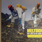 MELTDOWN  ::  MY LIFE IS IN YOUR HANDS :: VINYYLI 12" 1996 ! - pikkukuva 1