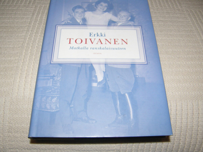 Erkki Toivanen Matkalla ranskalaisuuteen  -sid