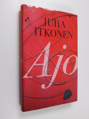 Juha Itkonen : Ajo