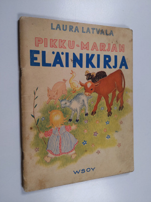 Laura Latvala : Pikku-Marjan eläinkirja