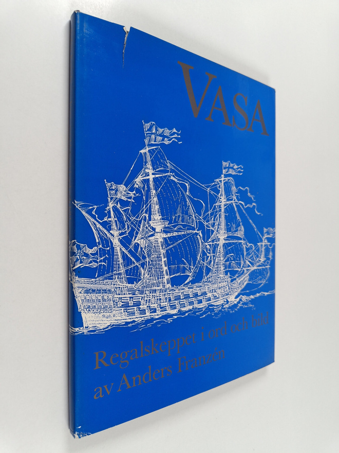 Anders Franzen : Vasa : regalskeppet i ord och bild