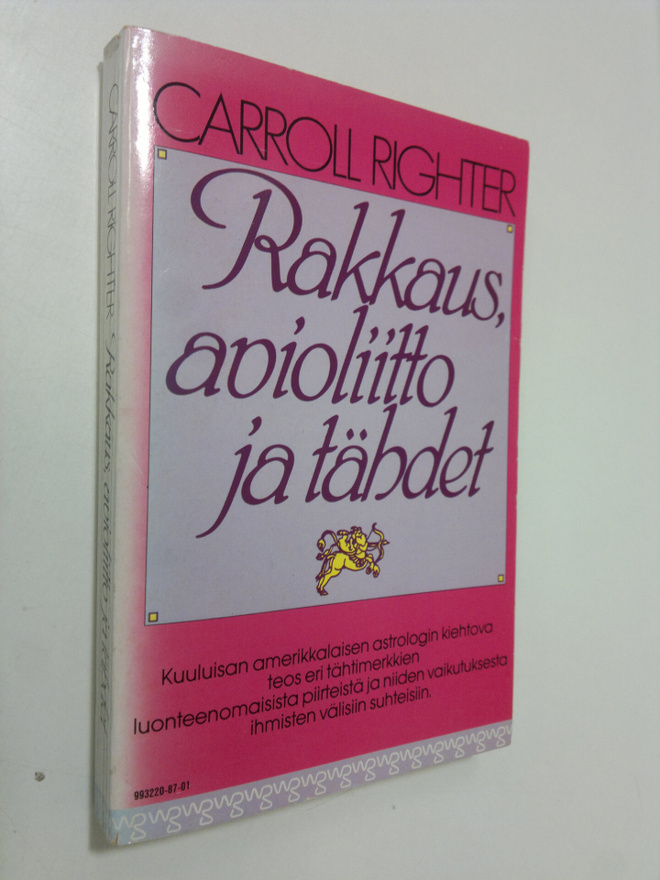 Carroll Righter : Rakkaus, avioliitto ja tähdet