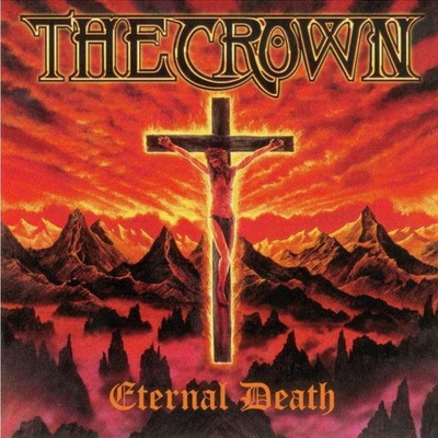 The Crown – Eternal Death CD