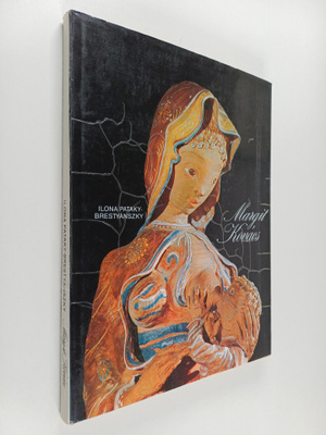 Ilona P. Brestyanszky : Margit Kovacs