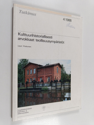 Lauri Putkonen : Kulttuurihistoriallisesti arvokkaat teol...