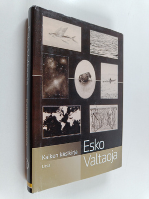 Esko Valtaoja : Kaiken käsikirja : mitä jokaisen tulisi t...