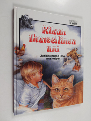 Joni Eareckson Tada : Rikun ihmeellinen uni