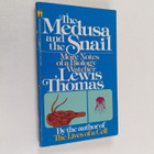 Lewis Thomas ym. : The Medusa and the Snail - More Notes ... - pikkukuva 1