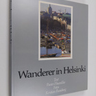 Paavo Haavikko : Wanderer in Helsinki - pikkukuva 1