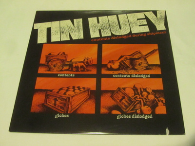Tin Huey: Contents Dislodged During Shipment  LP   1979
