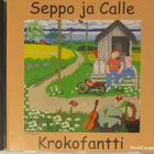 Seppo ja Calle • Krokofantti CD - pikkukuva 1
