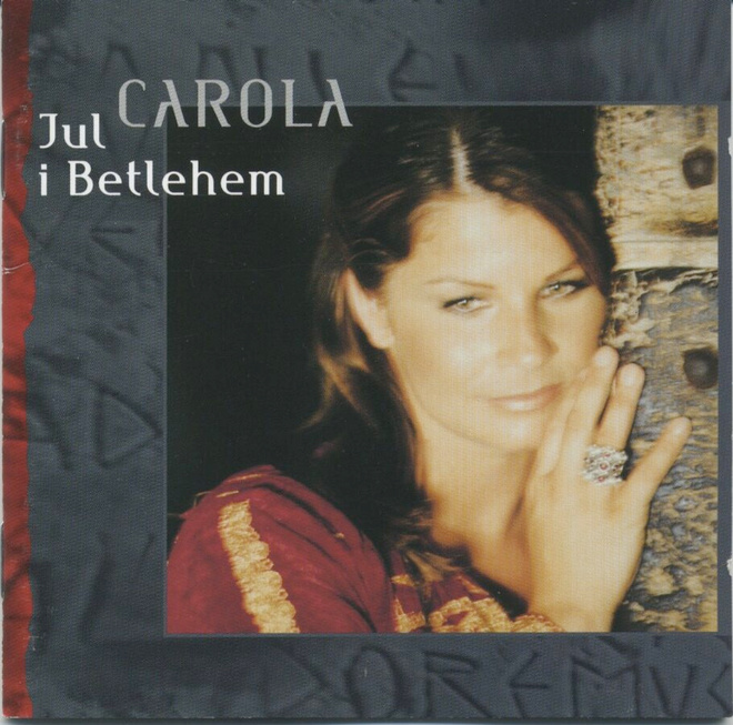 CAROLA: Jul I Betlehem – 1999 CD / HDCD - Himlen I Min Famn