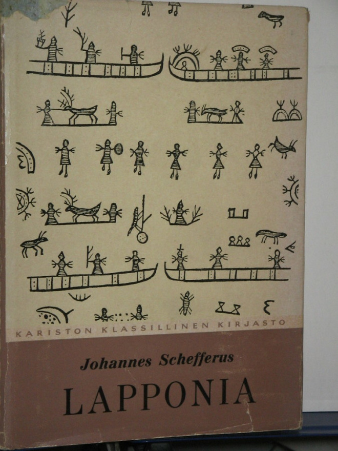 Johannes Schefferus : LAPPONIA  eli Lapin maan  ja kansan