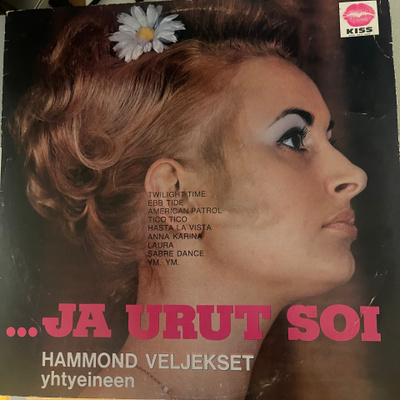 HAMMOND VELJEKSET: Ja urut soi …. * FIN 1973