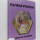 Leena Vilkka : Suruvuosi - pikkukuva 1
