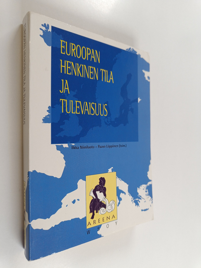 Ilkka Niiniluoto ym. : Euroopan henkinen tila ja tulevaisuus