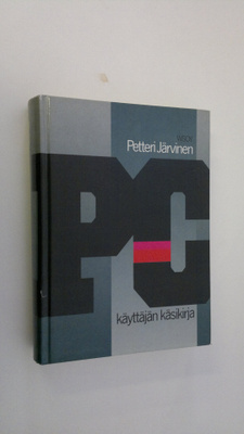 Petteri Järvinen : PC-käyttäjän käsikirja