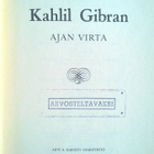 Kahlil Gibran - Ajan Virta Kirja - pikkukuva 3