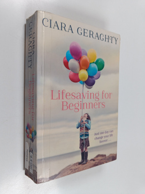 Ciara Geraghty : Lifesaving for beginners