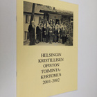 Helsingin kristillisen opiston toimintakertomus 2001-2002 - pikkukuva 1
