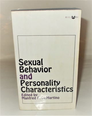 SEXUAL BEHAVIOR AND PERSONALITY CHARACTERISTICS