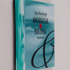 Julia Buckroyd : Anoreksia & bulimia - pikkukuva 1