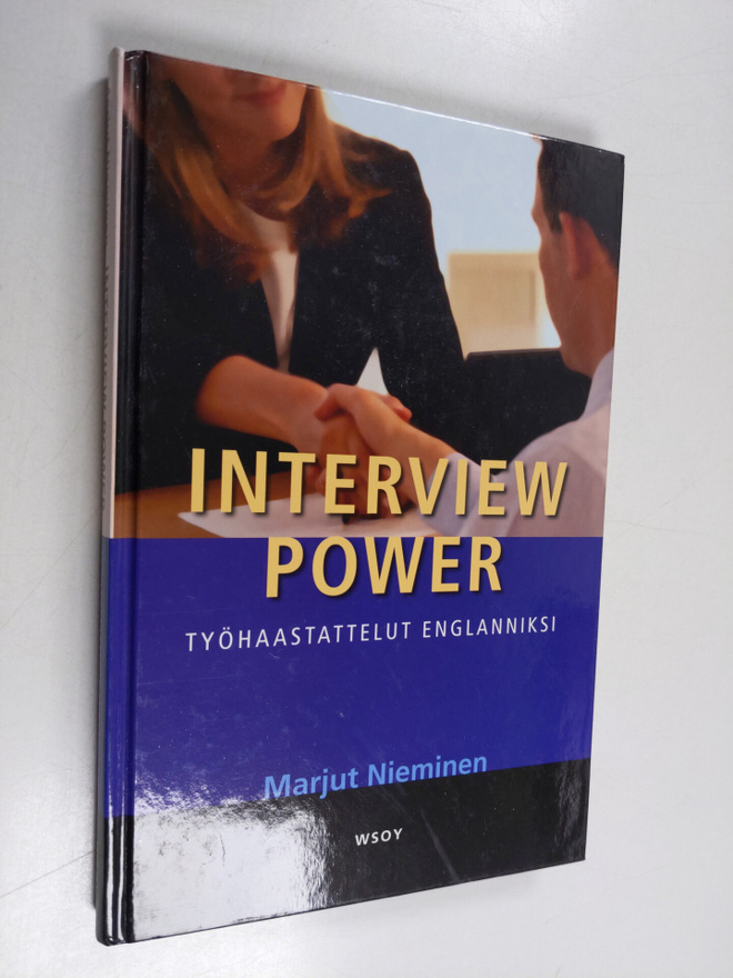 Marjut Nieminen : Interview power : työhaastattelut engla...