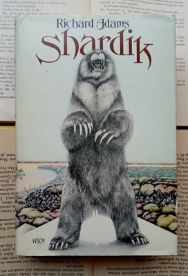 Richard Adams - Shardik: Beklan herra (sid.)