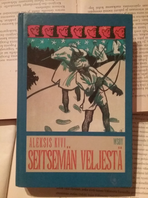 Aleksis Kivi - Seitsemän veljestä (sid.)