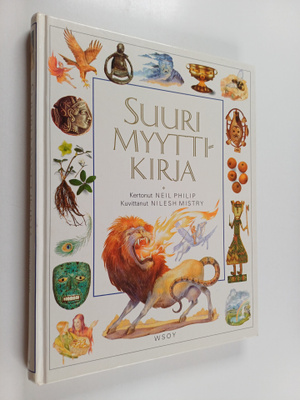 Neil Philip : Suuri myyttikirja