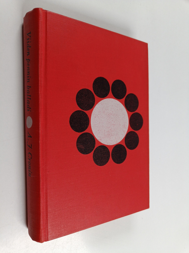 A. J. Cronin : Viiden pennin balladi