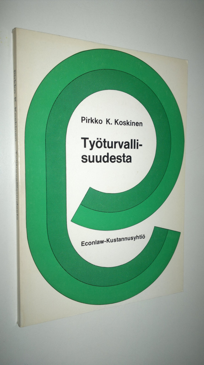Pirkko K. Koskinen : Työturvallisuudesta