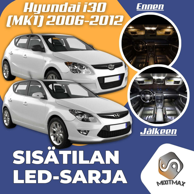 Hyundai i30 (MK1) Sisätilan LED-sarja 9-osainen