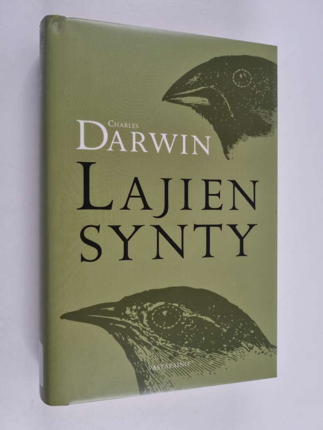 Charles Darwin : Lajien synty luonnollisen valinnan kautt...