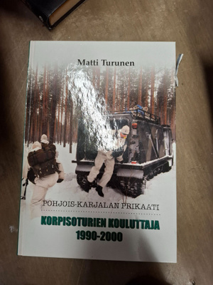Matti Turunen : Pohjois-Karjalan prikaati : korpisoturien ko