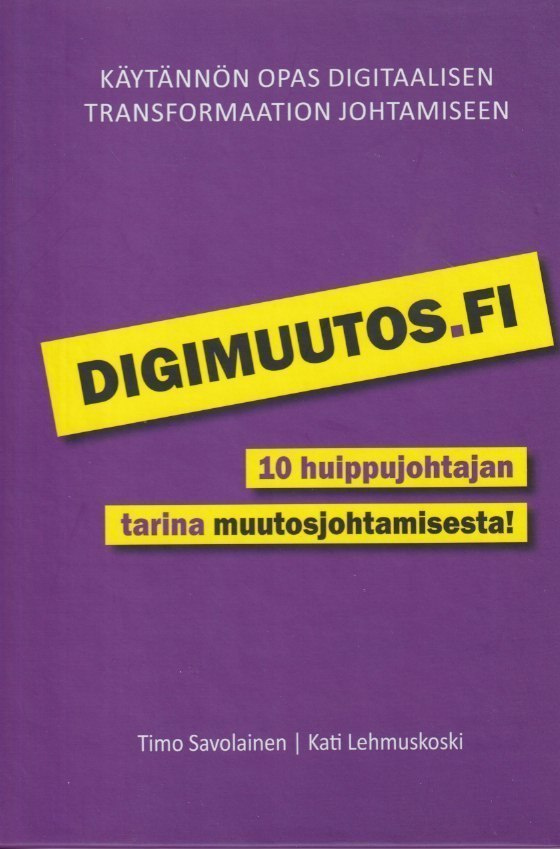 Timo Savolainen: Digimuutos.fi