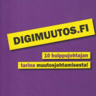 Timo Savolainen: Digimuutos.fi - pikkukuva 1