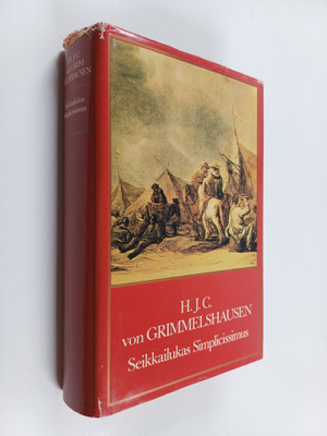 Hans Jakob Christoffel von Grimmelshausen : Seikkailukas ...