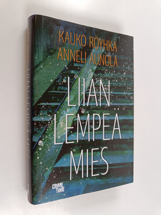 Kauko Röyhkä ym. : Liian lempeä mies